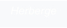 Herberge