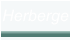 Herberge